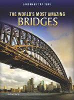 The_world_s_most_amazing_bridges