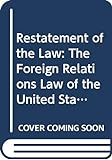 Restatement_of_the_law__the_foreign_relations_law_of_the_United_States