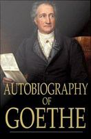 Autobiography_of_Goethe
