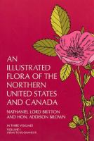 An_illustrated_flora_of_the_northern_United_States_and_Canada