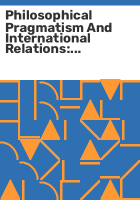 Philosophical_pragmatism_and_international_relations