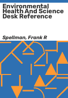 Environmental_health_and_science_desk_reference