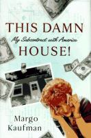 This_damn_house_