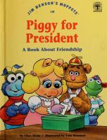 Jim_Henson_s_Muppets_in_Piggy_for_president