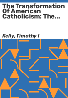 The_transformation_of_American_Catholicism