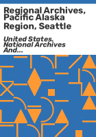 Regional_archives__Pacific_Alaska_Region__Seattle