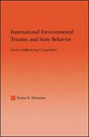 International_environmental_treaties_and_state_behavior