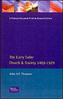 The_early_Tudor_church_and_society__1485-1529