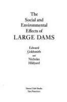 The_social_and_environmental_effects_of_large_dams