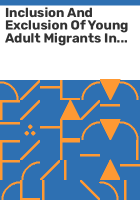 Inclusion_and_exclusion_of_young_adult_migrants_in_Europe