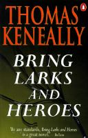 Bring_larks_and_heroes