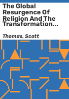 The_global_resurgence_of_religion_and_the_transformation_of_international_relations