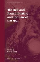 The_belt_and_road_initiative_and_the_law_of_the_sea