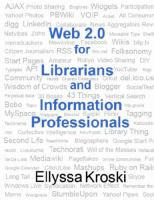 Web_2_0_for_librarians_and_information_professionals