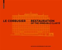 Le_Corbusier___Pierre_Jeanneret_-_Restoration_of_the_Clarte___Building__Geneva