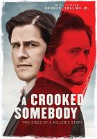 A_crooked_somebody