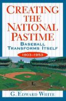 Creating_the_national_pastime