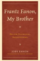 Frantz_Fanon__my_brother
