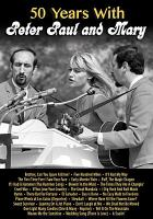 50_years_with_Peter_Paul_and_Mary