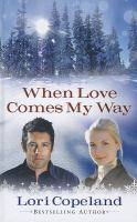 When_love_comes_my_way