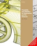 Probability and statistics for engineering and the sciences
