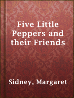 Five_Little_Peppers_and_their_Friends