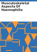 Musculoskeletal_aspects_of_haemophilia