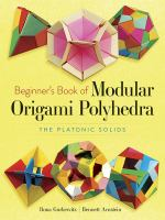 Beginner_s_book_of_multimodular_origami_polyhedra