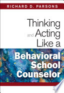 Thinking_and_acting_like_a_behavioral_school_counselor