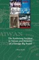 The_Kaohsiung_incident_in_Taiwan_and_memoirs_of_a_foreign_big_beard