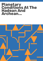 Planetary_conditions_at_the_Hadean_and_Archean_transition