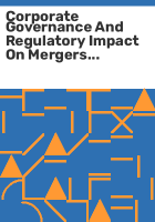 Corporate governance and regulatory impact on mergers and acquisitions