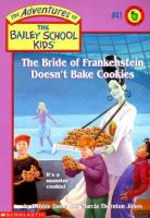 The_Bride_of_Frankenstein_doesn_t_bake_cookies