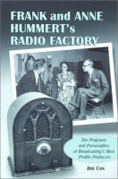 Frank_and_Anne_Hummert_s_radio_factory