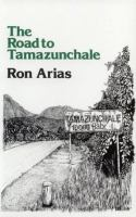 The road to Tamazunchale