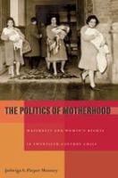 The_politics_of_motherhood