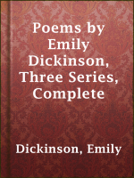 Poems_by_Emily_Dickinson__Three_Series__Complete