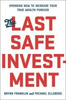 The_last_safe_investment