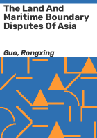 The land and maritime boundary disputes of Asia