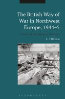 The_British_way_of_war_in_Northwest_Europe__1944-5