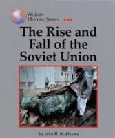 The_rise_and_fall_of_the_Soviet_Union