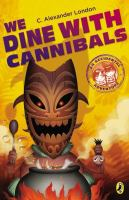 We_dine_with_cannibals