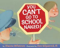 You_can_t_go_to_school_naked_