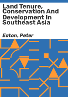 Land_tenure__conservation_and_development_in_Southeast_Asia