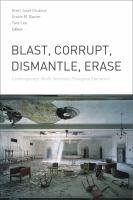 Blast__corrupt__dismantle__erase