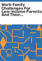 Work-family_challenges_for_low-income_parents_and_their_children