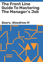 The_front_line_guide_to_mastering_the_manager_s_job