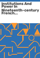 Institutions_and_power_in_nineteenth-century_French_literature_and_culture