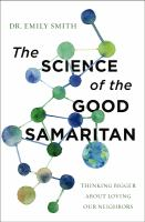 The_science_of_the_Good_Samaritan