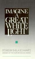 Imagine_a_great_white_light